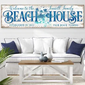 Welcome To the Beach House Sign Palm Trees